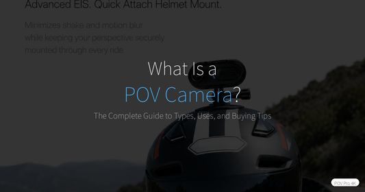 What Is a POV Camera? The Complete Guide to Types, Uses, and Buying Tips